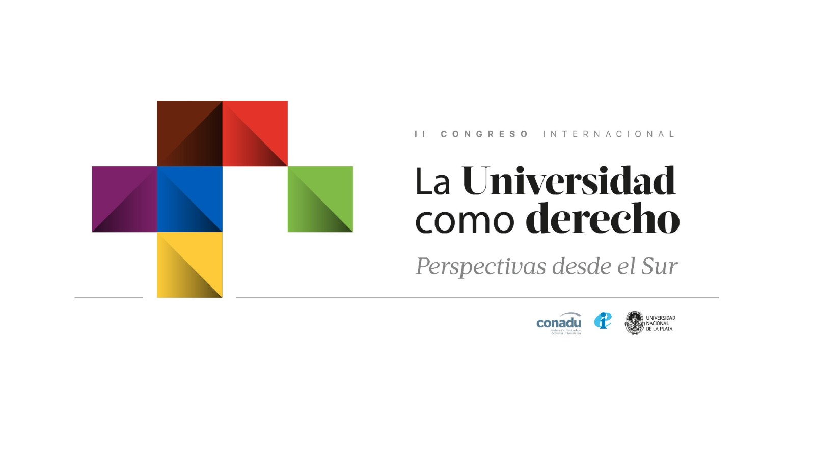 II Congreso Internacional. La Universidad Como Derecho. Perspectivas ...